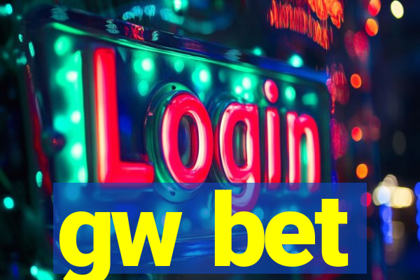 gw bet